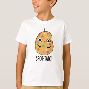 Spot-tato Funny Potato Pun T-shirt