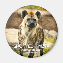 Spotted Hyena マ ネ ッ ト Magneet