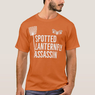 Spotted Lanternfly Control Assassin T-shirt