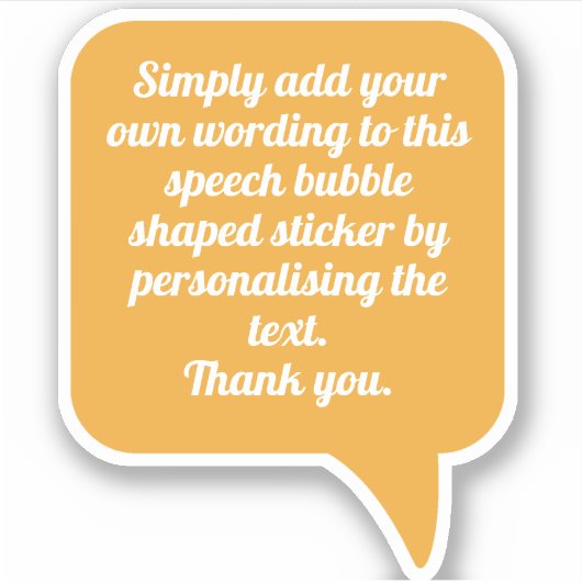 Spraak-Bubble Vorm met Jouw tekst. Sticker (Voorkant)