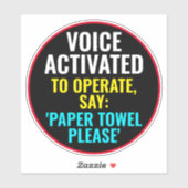 Spraakgestuurd Om Te Werken Zeg Papieren Handdoek  Sticker (Vel)