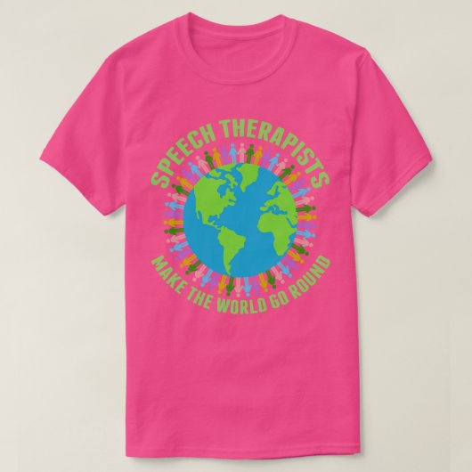 Spraaktherapeuten maken de wereld rond t-shirt (Design voorkant)