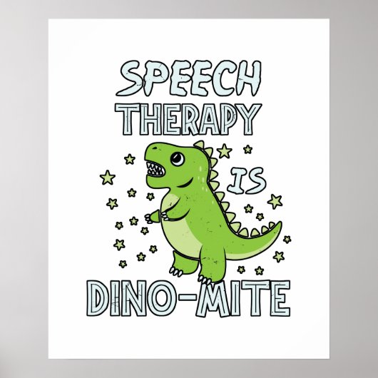 Spraaktherapie is dino-maatige Therapistische pun  Poster (Voorkant)