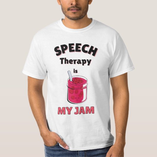 Spraaktherapie is mijn jam t-shirt (Voorkant)