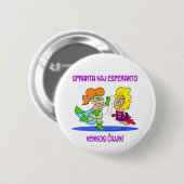 spranta kaj esperanto venkos chiujn cxujn ciujn ronde button 5,7 cm (Voorkant /achterkant)
