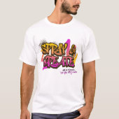 Spray & Create Graffiti Straatkunst Stedelijk  T-shirt (Voorkant)