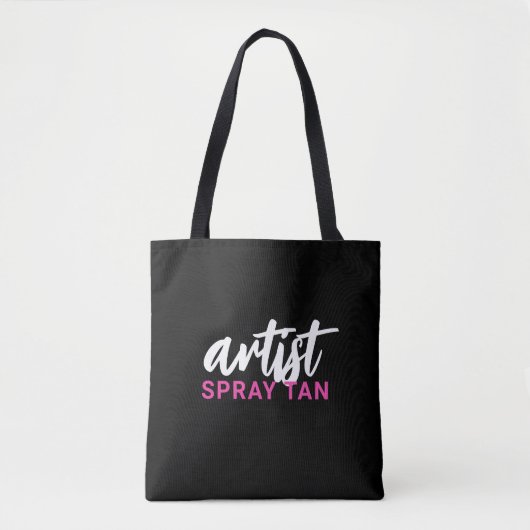 Spray Tan Artist STenzij looning Tote Bag (Voorkant)