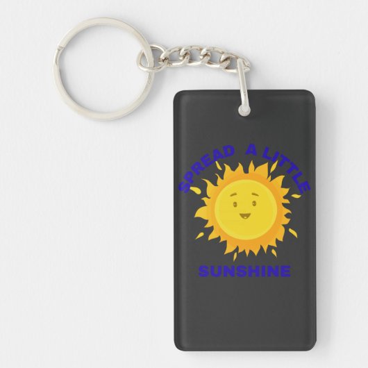 Spread a Little Sunshine Keychain (Voorkant)