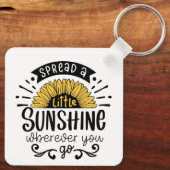 Spread a little sunshine wherever you go. sleutelhanger (Achterkant)