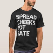 Spread Cheeks Niet Haat Gym Mannen Graphic Fitne T-shirt (Voorkant)