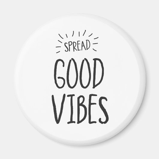 Spread Good Vibes Magneet (Voorkant)