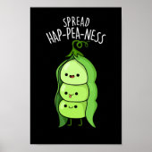 Spread Hap-pea-ness Funny Peas Pun Dark BG Poster (Voorkant)