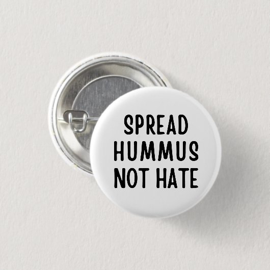 Spread Hummus not Hate Ronde Button 3,2 Cm (Voorkant /achterkant)
