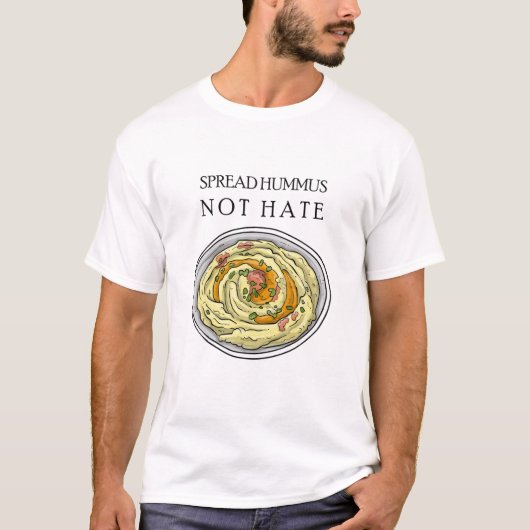 Spread Hummus not Hate T-shirt (Voorkant)