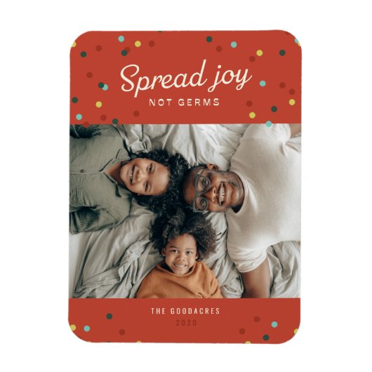Spread Joy, geen Germs Holiday Foto Magneet (Verticaal)