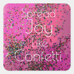 Spread Joy like Confetti Magenta Vierkante Sticker