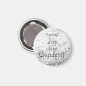 Spread Joy like Confetti White Magneet (Voorkant / Achterkant)