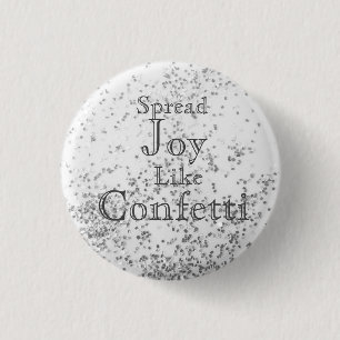 Spread Joy like Confetti White Ronde Button 3,2 Cm