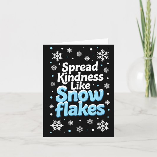 Spread Kindness Like Snowflakes Insrational Quotes Kaart (Voorkant)