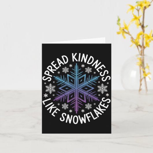 Spread Kindness Like Snowflakes Insrational Winter Kaart (Gele Bloem)