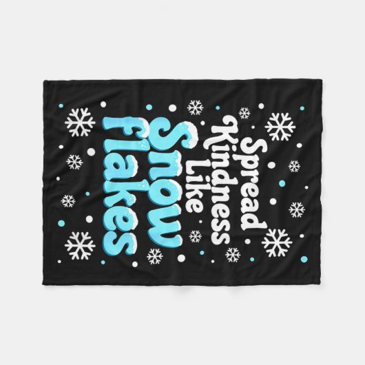Spread Kindness Like Snowflakes Snow Days Sitive M Fleece Deken (Voorkant (Horizontaal))