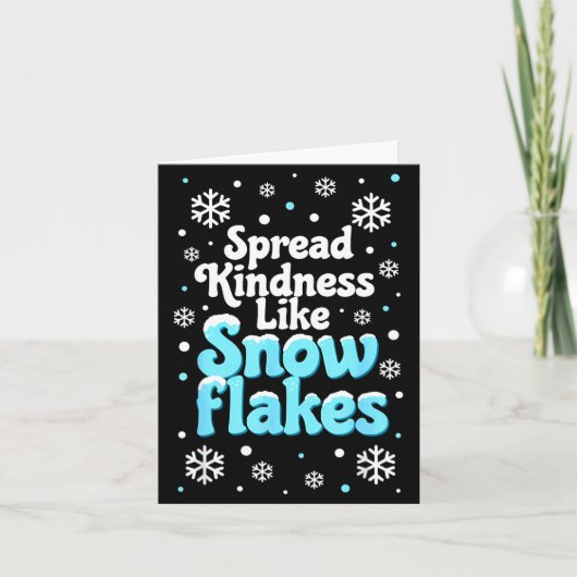 Spread Kindness Like Snowflakes Snow Days Sitive M Kaart (Voorkant)