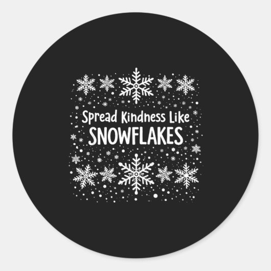Spread Kindness Like Snowflakes Winter Funny Sayin Ronde Sticker (Voorkant)