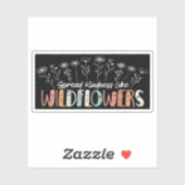 Spread Kindness like Wildflower Inspirerend Sticker (Vel)