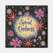 Spread Kindness Magneet (Voorkant)