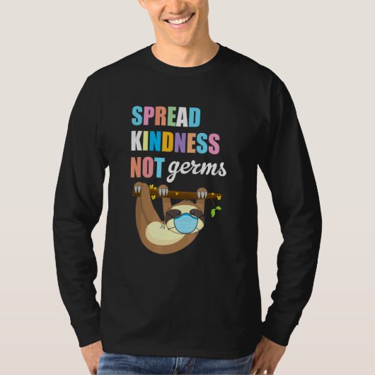 Spread Kindness not Germs Essential Sloth Animal T-shirt (Voorkant)