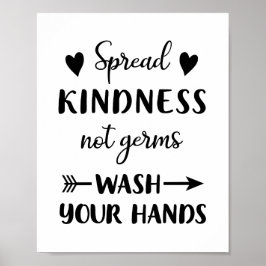Spread Kindness not Germs Wash Your Hands Bathroom Poster