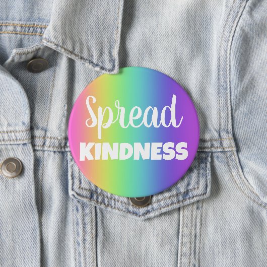 Spread Kindness Rainbow Button (In situ)