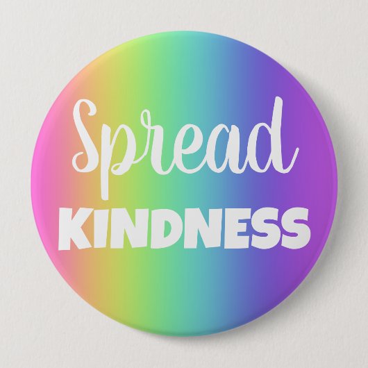 Spread Kindness Rainbow Button (Voorkant)
