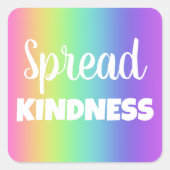 Spread Kindness Rainbow Vierkante Sticker (Voorkant)