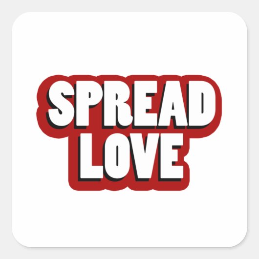 Spread Love Design Vierkante Sticker (Voorkant)