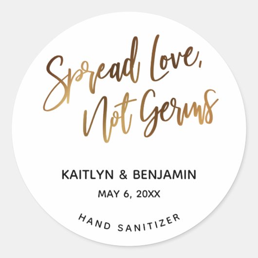 Spread Love, geen Germs Gold Handwriting Ronde Sticker (Voorkant)