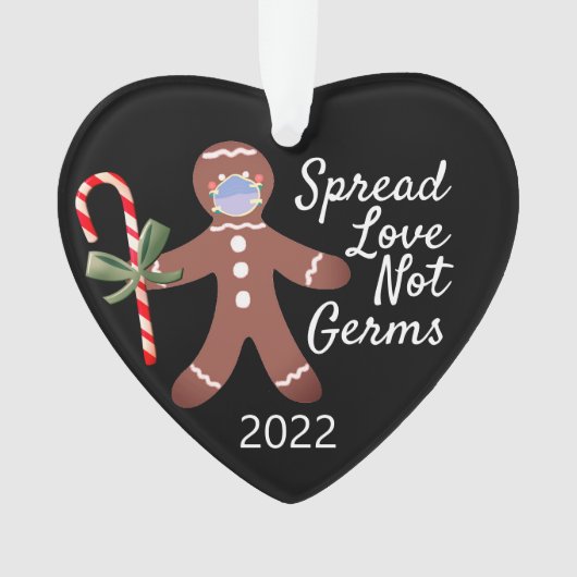 Spread Love Not Germs Covid 19 Gingerbrood 2020 Ornament (voorkant)