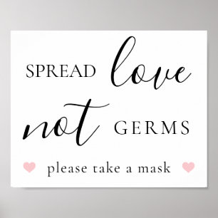 Spread Love Not Germs Covid Wedding Reception Sign Poster