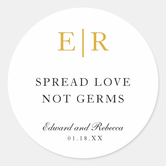 Spread Love Not Germs Gold Monogram Weddenschap Ronde Sticker (Voorkant)