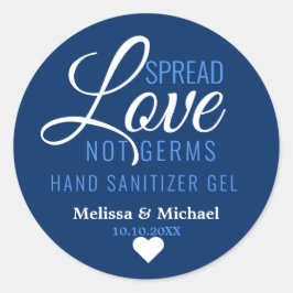 Spread Love Not Germs Sanitizer Blue Wedding Favor Ronde Sticker