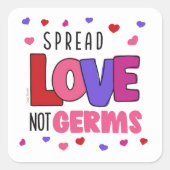 Spread Love Not Germs Valentijns Hand Sanitizer Vierkante Sticker (Voorkant)