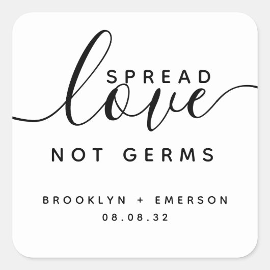 Spread Love Not Germs Wedding Hand Sanitizer Vierkante Sticker (Voorkant)