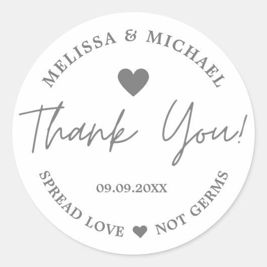 Spread Love not Germs Wedding Silver Bedankt Ronde Sticker (Voorkant)