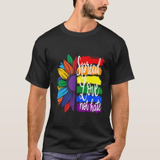 Spread love not haat , LGBT PRIDE T-shirt (Voorkant)