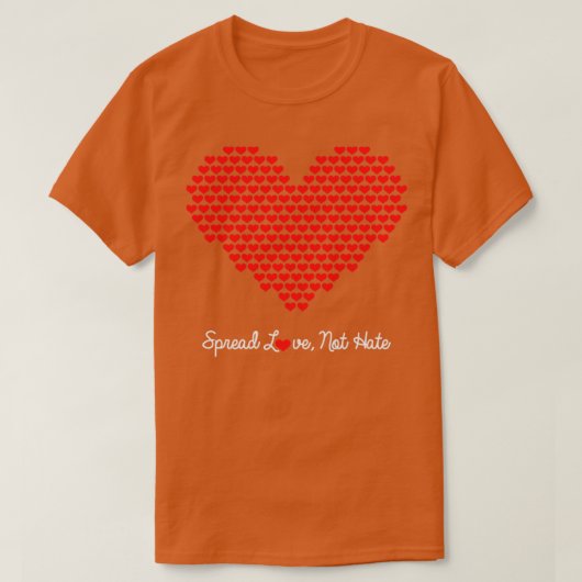 Spread Love Not Hate Cft T-shirt (Design voorkant)