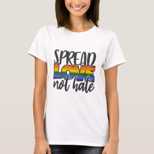 Spread Love Not Hate T-shirt