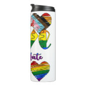 Spread Love Not Hate Thermosbeker (Geroteerd rechts)