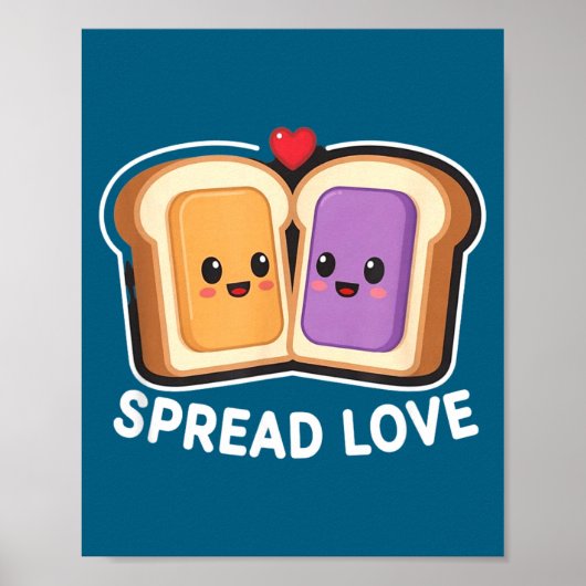 Spread Love Peanut Butter And Jelly Valentine Desi Poster (Voorkant)