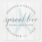 Spread Love Starfish Rustic Hand Sanitizer Favor Vierkante Sticker (Voorkant)