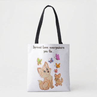“Spread love wherever you go” Tote Bag